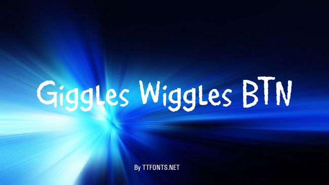 Giggles Wiggles BTN example